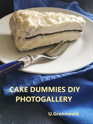 cover image of DIY  cake dummies, made with love and garbage